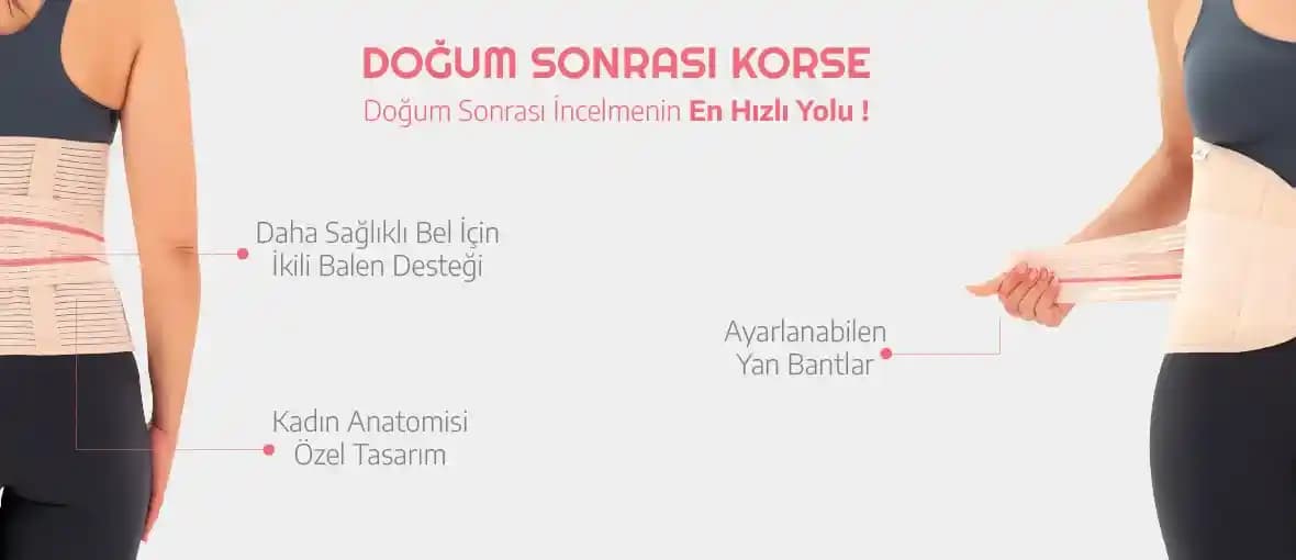 Doğum Sonrası Korse Seçimi ve Kullanımı: Annelerin Güvencesi ve Konforu