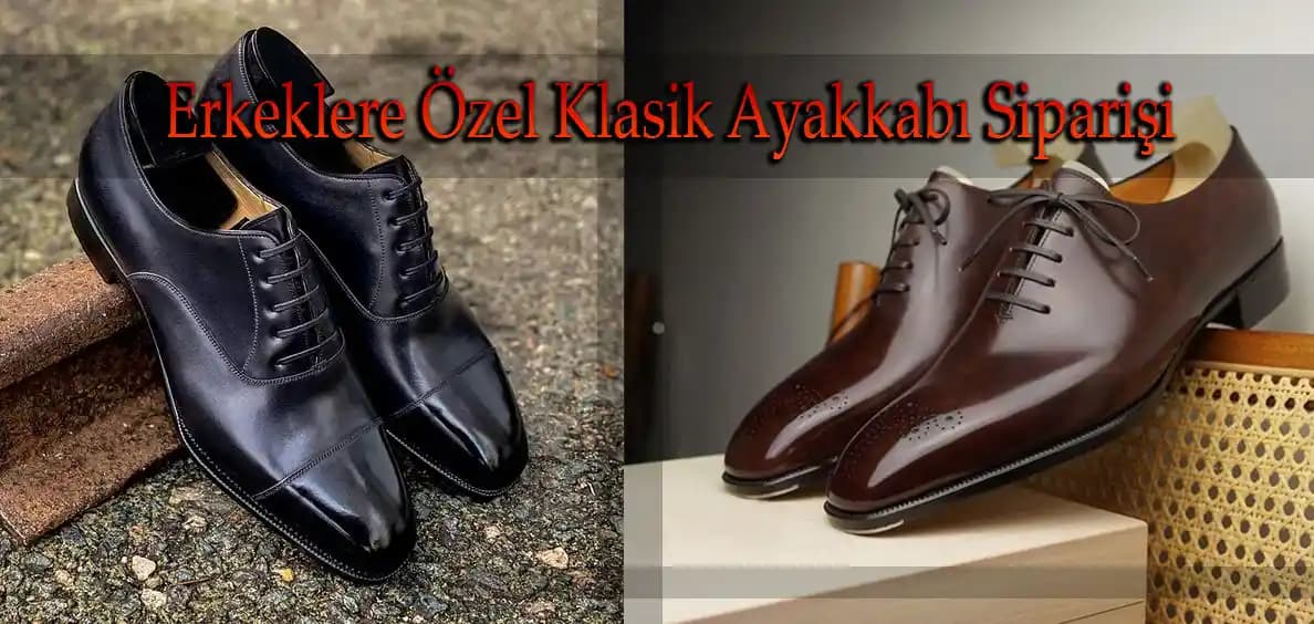Erkekler İçin Ayakkabı Seçerken Dikkat Edilmesi Gerekenler ve Trendler