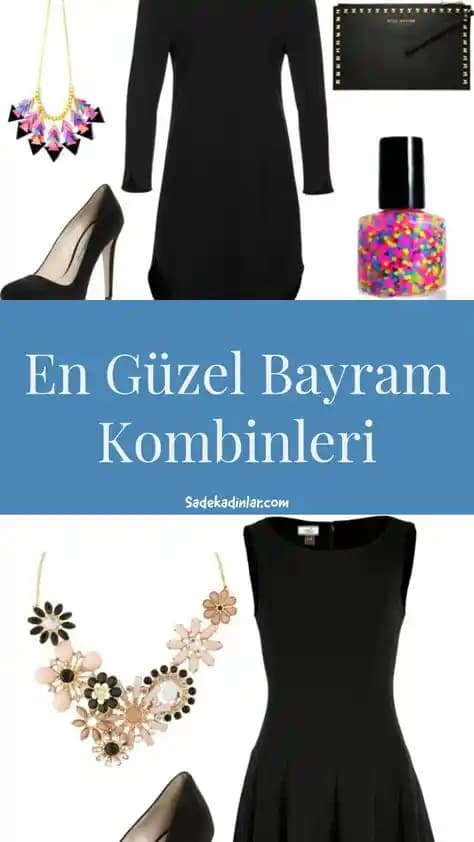 Bayram için şık ve rahat kombin önerileri, sezon trendleri ve stil ipuçları