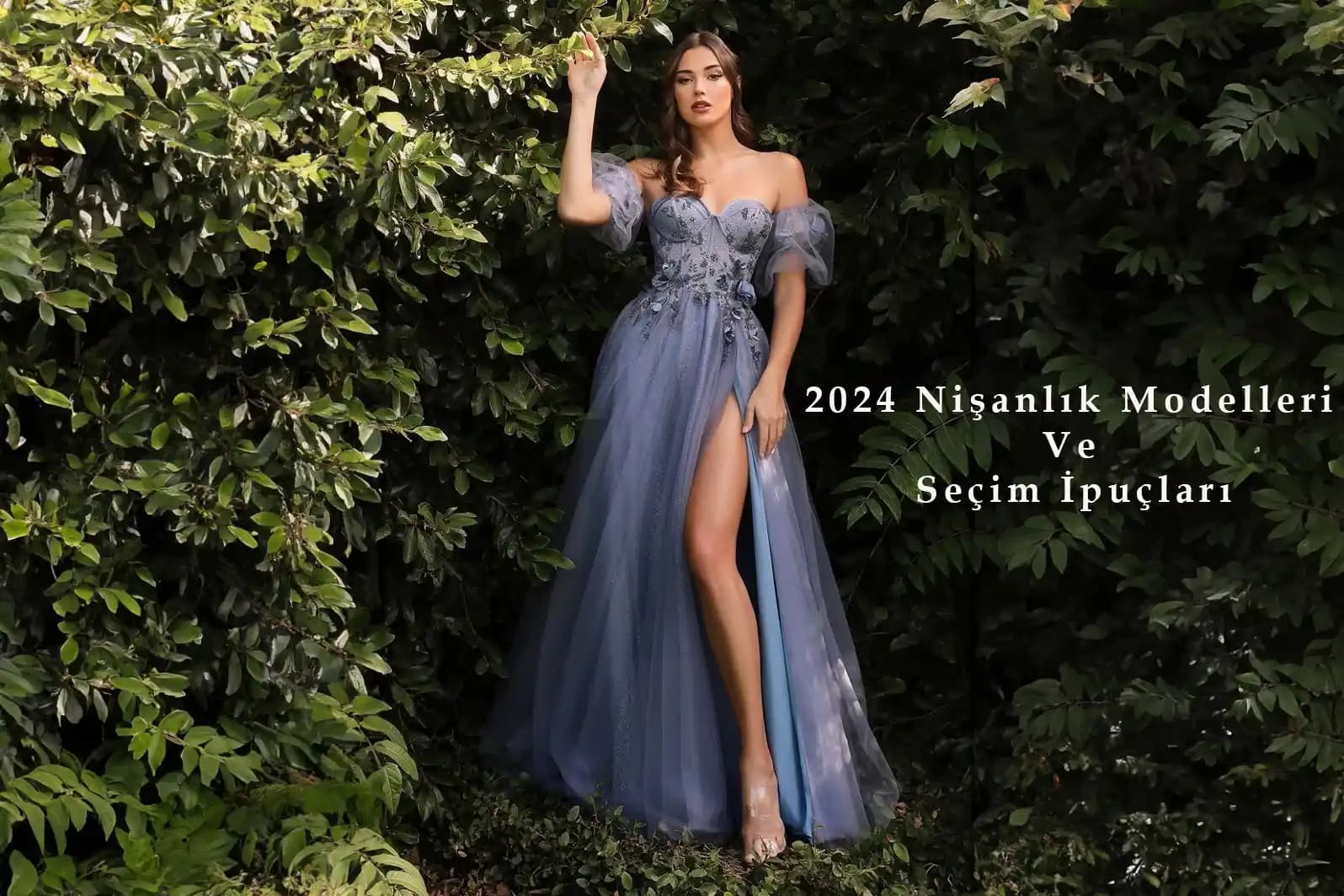 2024 Nişanlık Modelleri ve Trendleri: Renkler, Tasarımlar ve Uygun Seçenekler