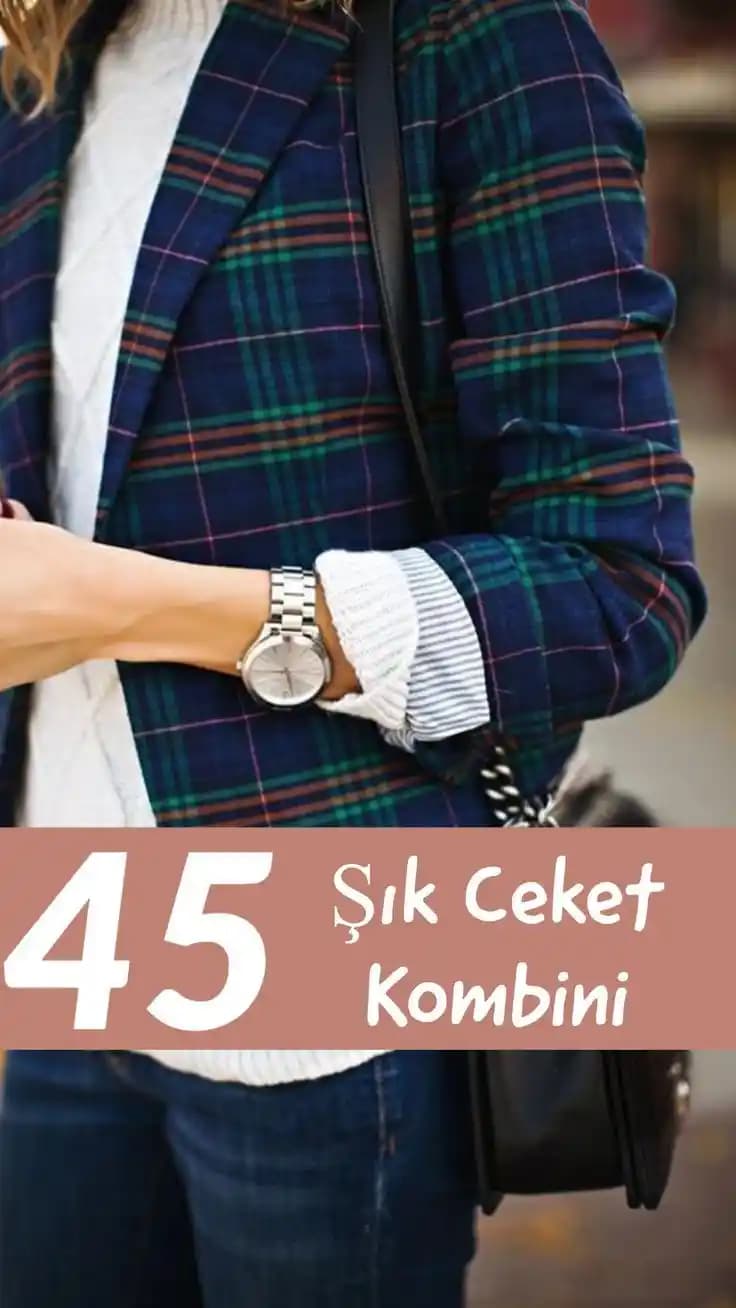 Şık Ceket Kombinleri: Güncel Trendler ve Tarzınıza Uygun Öneriler
