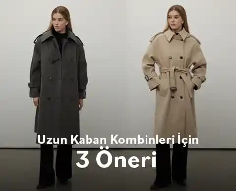 Uzun Kaban Kombinleri ve Trendleriyle Kış Stilinizde Fark Yaratın