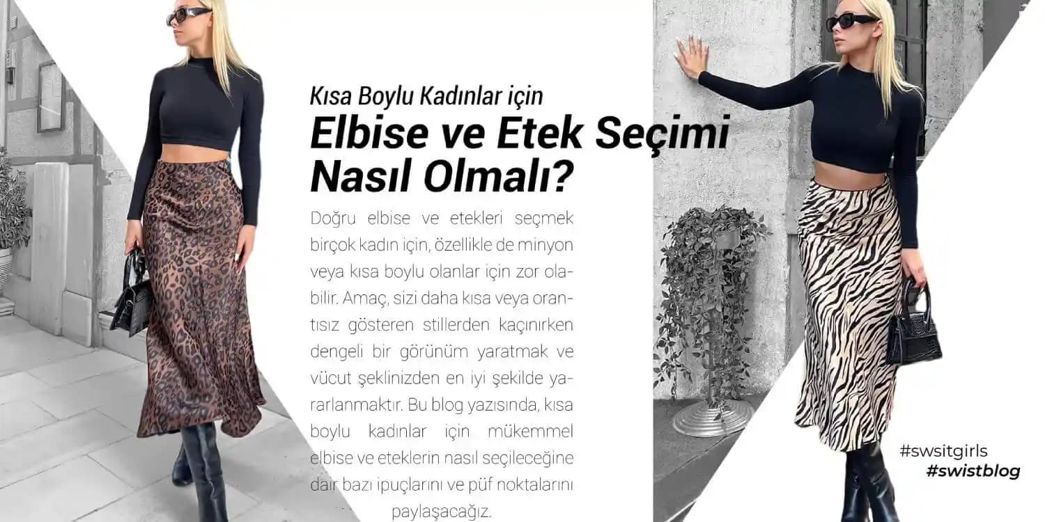 Kadın Modasında Kıyafet Uyumu ve Stil Seçiminde Beden, Kumaş ve Kesim Önerileri